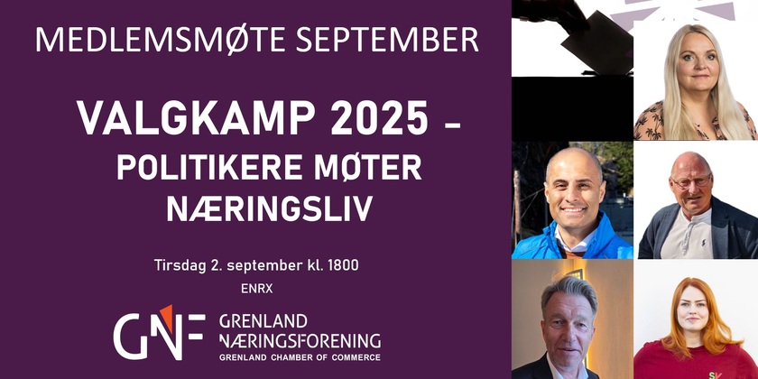 Medlemsmøte SEPTEMBER: Valgkamp 2025 - politikere møter næringsliv